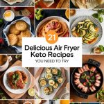 21 Delicious Air Fryer Keto Recipes You Need to Try