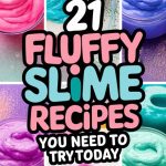 21 Fluffy Slime Recipes You Need to Try Today