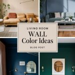 21 Stunning Living Room Wall Color Ideas to Transform Your Space