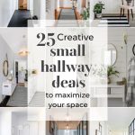 25 Creative Small Hallway Ideas to Maximize Your Space