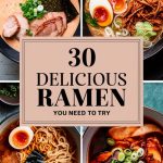 30 Delicious Ramen Recipes You Need to Try