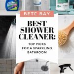 Best Shower Cleaner Top Picks for a Sparkling Bathroom