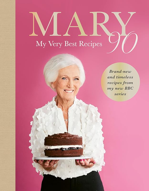 Mary 90: My Very Best Recipes - A Classic Culinary Collection