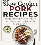 35 Slow Cooker Pork Recipes