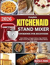KitchenAid Stand Mixer Cookbook Beginners 2026
